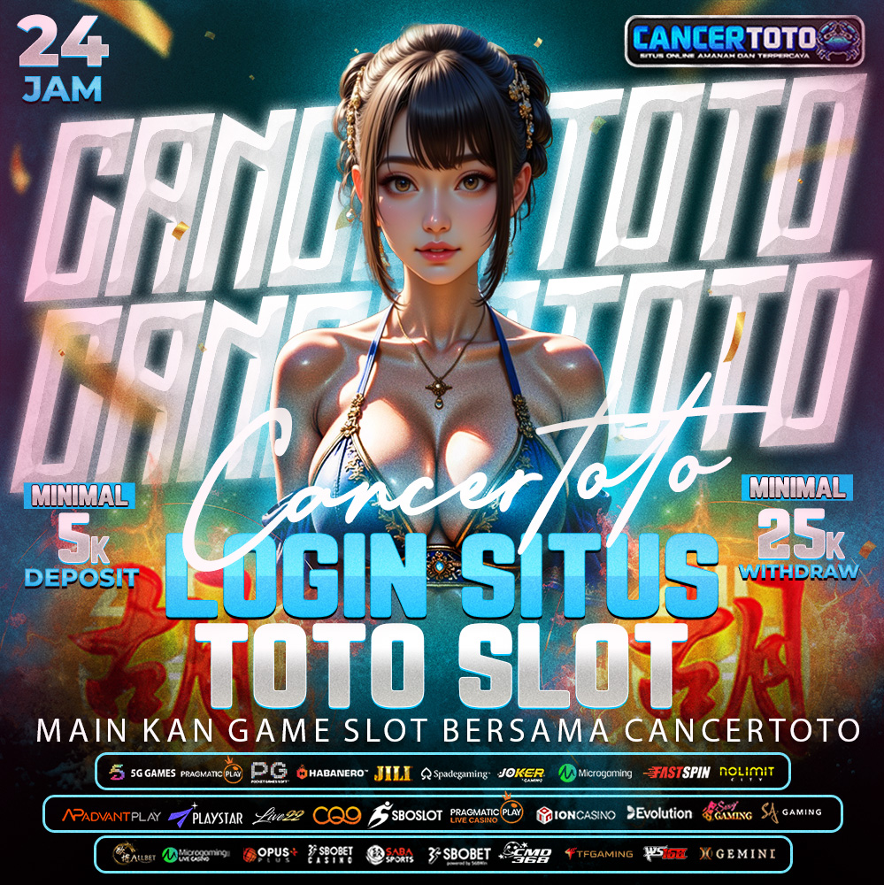 CANCERTOTO: Penerbit Situs Toto 4D Terbesar & Agen Resmi Slot Togel Toto Terlengkap